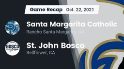 Recap: Santa Margarita Catholic  vs. St. John Bosco  2021