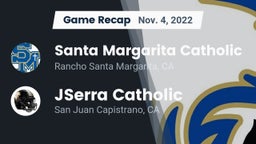 Recap: Santa Margarita Catholic  vs. JSerra Catholic  2022