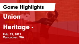 Union  vs Heritage  - Game Highlights - Feb. 25, 2021