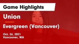 Union  vs Evergreen  (Vancouver) Game Highlights - Oct. 26, 2021