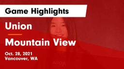 Union  vs Mountain View  Game Highlights - Oct. 28, 2021