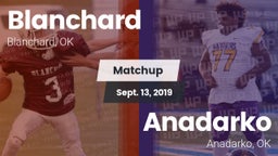 Matchup: Blanchard High vs. Anadarko  2019