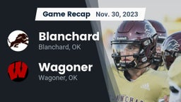 Recap: Blanchard   vs. Wagoner  2023