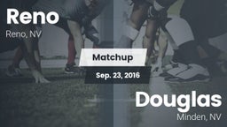 Matchup: Reno  vs. Douglas  2016
