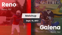 Matchup: Reno  vs. Galena  2017