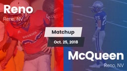 Matchup: Reno  vs. McQueen  2018