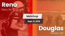 Matchup: Reno  vs. Douglas  2019