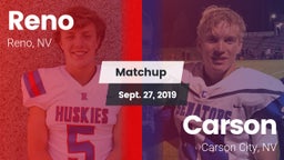 Matchup: Reno  vs. Carson  2019