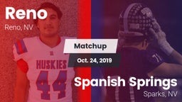 Matchup: Reno  vs. Spanish Springs  2019