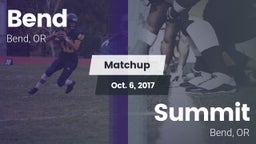 Matchup: Bend  vs. Summit  2017