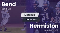 Matchup: Bend  vs. Hermiston  2017