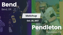 Matchup: Bend  vs. Pendleton  2017