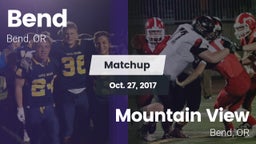Matchup: Bend  vs. Mountain View  2017