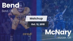 Matchup: Bend  vs. McNary  2018