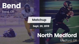 Matchup: Bend  vs. North Medford  2019