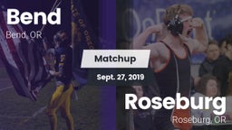 Matchup: Bend  vs. Roseburg  2019
