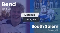 Matchup: Bend  vs. South Salem  2019