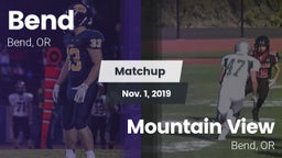 Matchup: Bend  vs. Mountain View  2019