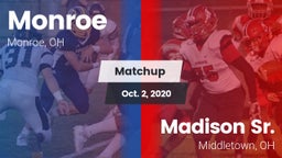 Matchup: Monroe  vs. Madison Sr.  2020