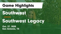 Southwest  vs Southwest Legacy  Game Highlights - Oct. 27, 2020