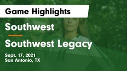 Southwest  vs Southwest Legacy  Game Highlights - Sept. 17, 2021