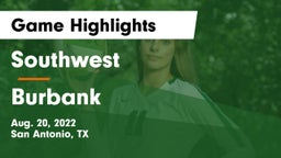 Southwest  vs Burbank  Game Highlights - Aug. 20, 2022