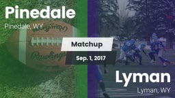 Matchup: Pinedale  vs. Lyman  2017