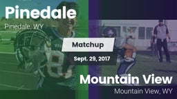 Matchup: Pinedale  vs. Mountain View  2017