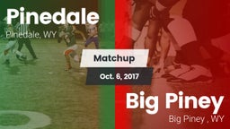 Matchup: Pinedale  vs. Big Piney  2017