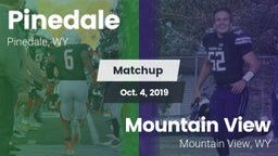 Matchup: Pinedale  vs. Mountain View  2019
