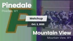 Matchup: Pinedale  vs. Mountain View  2020