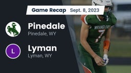 Recap: Pinedale  vs. Lyman  2023