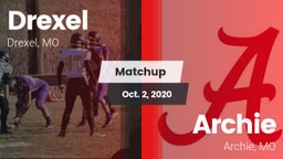 Matchup: Drexel  vs. Archie  2020