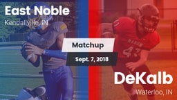 Matchup: East Noble High vs. DeKalb  2018