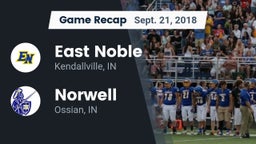 Recap: East Noble  vs. Norwell  2018