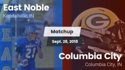 Matchup: East Noble High vs. Columbia City  2018