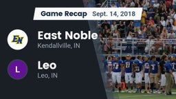 Recap: East Noble  vs. Leo  2018