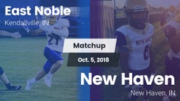 Matchup: East Noble High vs. New Haven  2018