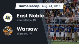 Recap: East Noble  vs. Warsaw  2018