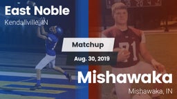 Matchup: East Noble High vs. Mishawaka  2019