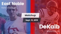 Matchup: East Noble High vs. DeKalb  2019