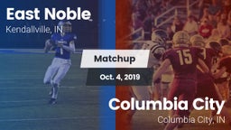 Matchup: East Noble High vs. Columbia City  2019
