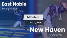 Matchup: East Noble High vs. New Haven  2019