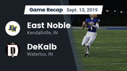 Recap: East Noble  vs. DeKalb  2019