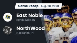 Recap: East Noble  vs. NorthWood  2020