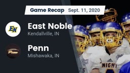 Recap: East Noble  vs. Penn  2020