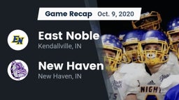 Recap: East Noble  vs. New Haven  2020