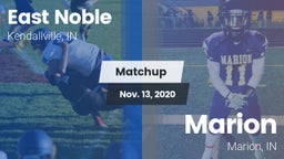 Matchup: East Noble High vs. Marion  2020