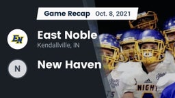 Recap: East Noble  vs. New Haven 2021