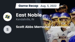 Recap: East Noble  vs. Scott Abbs Memorial Scrimmage 2022